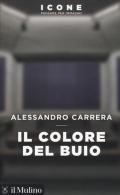 Il colore del buio