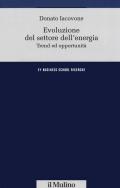 Evoluzione del settore dell'energia. Trend e opportunità