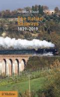 The Italian railways (1839-2019)