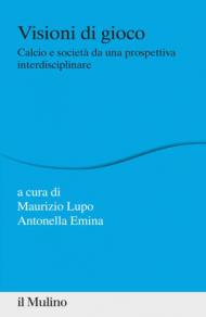 Calcio e società da una prospettiva interdisciplinare