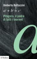 Pitagora, il padre di tutti i teoremi