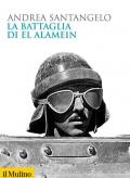 La battaglia di El Alamein