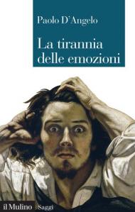 La tirannia delle emozioni