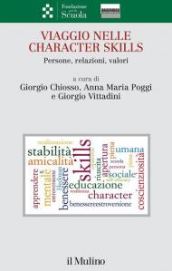 Viaggio nelle character skills. Persone, relazioni, valori