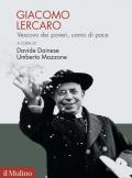 Giacomo Lercaro. Vescovo dei poveri, uomo di pace