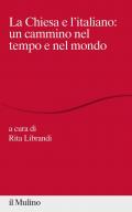 La Chiesa e l'italiano: un cammino nel tempo e nel mondo