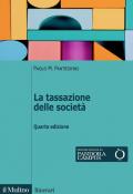 La tassazione delle società. Nuova ediz.