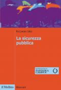 Sicurezza pubblica (La)