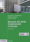 Manuale dei diritti fondamentali in Europa. Nuova ediz.