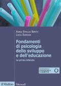 Fondamenti di psicologia dello sviluppo e dell'educazione. La prima infanzia