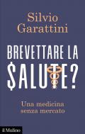 Brevettare la salute? Una medicina senza mercato