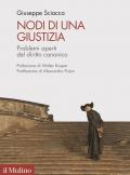 Nodi di una giustizia. Problemi aperti del diritto canonico
