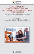 La valutazione dell'esperienza duale nell'istruzione e formazione professionale