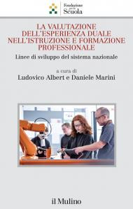 La valutazione dell'esperienza duale nell'istruzione e formazione professionale