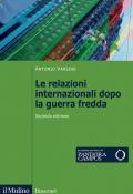 Le relazioni internazionali dopo la guerra fredda. 1989-2022