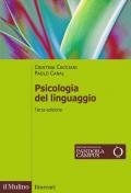 Psicologia del linguaggio. Nuova ediz.