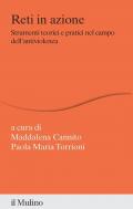 Reti in azione. Strumenti teorici e pratici nel campo dell'antiviolenza