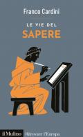 Le vie del sapere