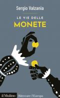 Le vie delle monete