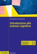 Introduzione alle scienze cognitive