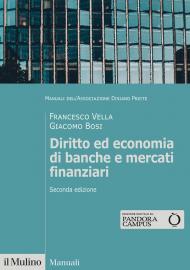 Diritto ed economia di banche e mercati finanziari. Nuova ediz.