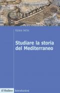 Studiare la storia del Mediterraneo