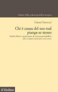 Chi è causa del suo mal pianga se stesso. Emilio Betti e «quel senso di autoresponsabilità che i romani mostrano così vivo»