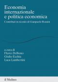 Economia internazionale e politica economica. Contributi in ricordo di Gianpaolo Rossini
