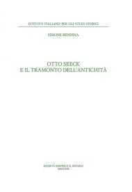 Otto Seeck e il tramonto dell'antichità