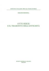 Otto Seeck e il tramonto dell'antichità