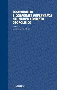 Sostenibilità e corporate governance nel nuovo contesto geopolitico