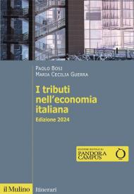 I tributi nell'economia italiana. Nuova ediz.