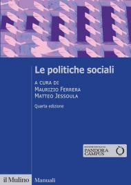 Le politiche sociali. Nuova ediz.