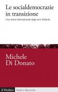 Le socialdemocrazie in transizione. Una storia internazionale degli anni Settanta