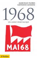 1968. Un anno spartiacque