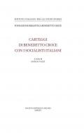 Benedetto Croce con i socialisti italiani. Carteggi