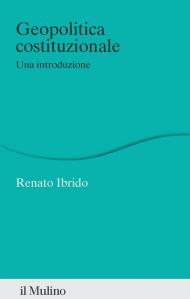Geopolitica costituzionale. Una introduzione