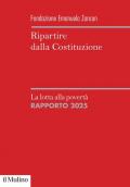 Ripartire dalla Costituzione. La lotta alla povertà. Rapporto 2025