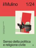 Il Mulino (2024). Vol. 525: Senso della politica e religione civile