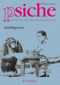 Psiche. Rivista di cultura psicoanalitica (2024). Vol. 2: Intelligenze