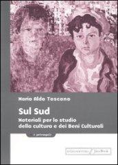 Sul Sud. Materiali per lo studio della cultura e dei beni culturali