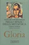 Gloria. Una estetica teologica. 5: Nello spazio della metafisica: l'Epoca moderna