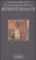 Il secondo grande libro dei ritratti di santi