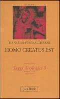 Saggi teologici. 5.Homo creatus est