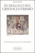 In dialogo sul cristocentrismo. Lettura dei saggi di Giacomo Biffi