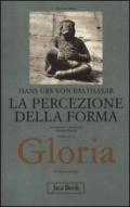 Gloria. Una estetica teologica. 1.La percezione della forma