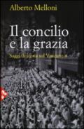 Il Concilio e la grazia. Saggi di storia sul Vaticano II