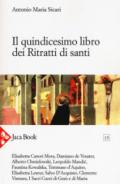 Il quindicesimo libro dei ritratti dei santi