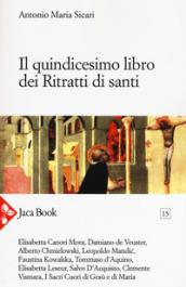 Il quindicesimo libro dei ritratti dei santi