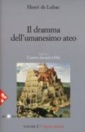 Il dramma dell'umanesimo ateo: 2